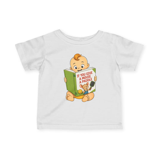 Pickleball Baby Boy T-Shirt – “If You Give a Mouse a Paddle” – Funny Pickleball Gift for Boys